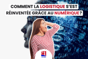 Comment la logistique s'est réinventée grâce au numérique ? - Entrepôt